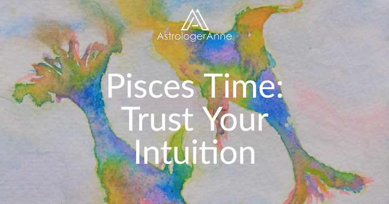 Traits-Time Of Year-Intuition, • AstrologerAnne