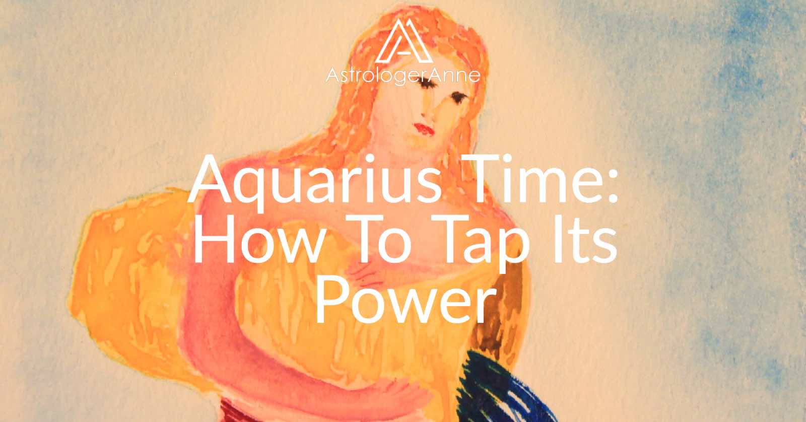 Aquarius time of year