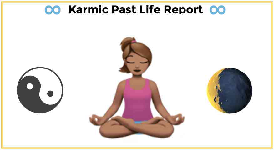 Graphic of woman in pink and blue workout clothes sitting in lotus position and meditating - text: Karmic Past Life Report