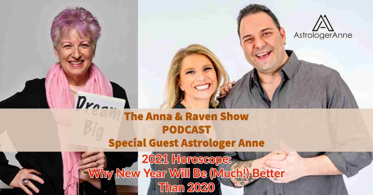 Astrologer Anne Nordhaus-Bike with radio hosts Anna & Raven for 2021 horoscope podcast show