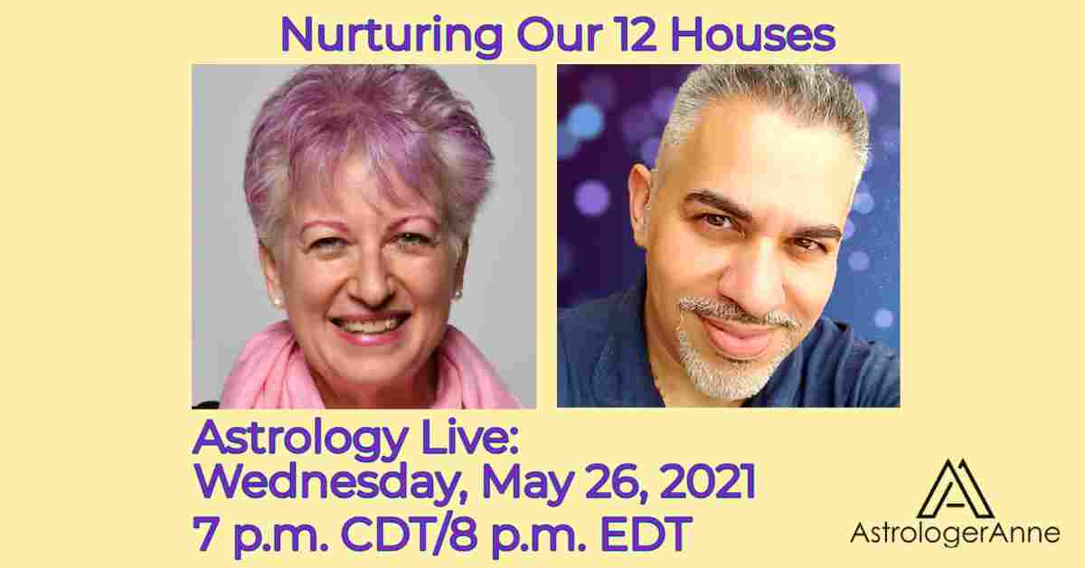 Astrologer Anne Nordhaus-Bike and psychic medium Elias Patras: yellow graphic for May 26 "nurturing our houses" event on Facebook Live.