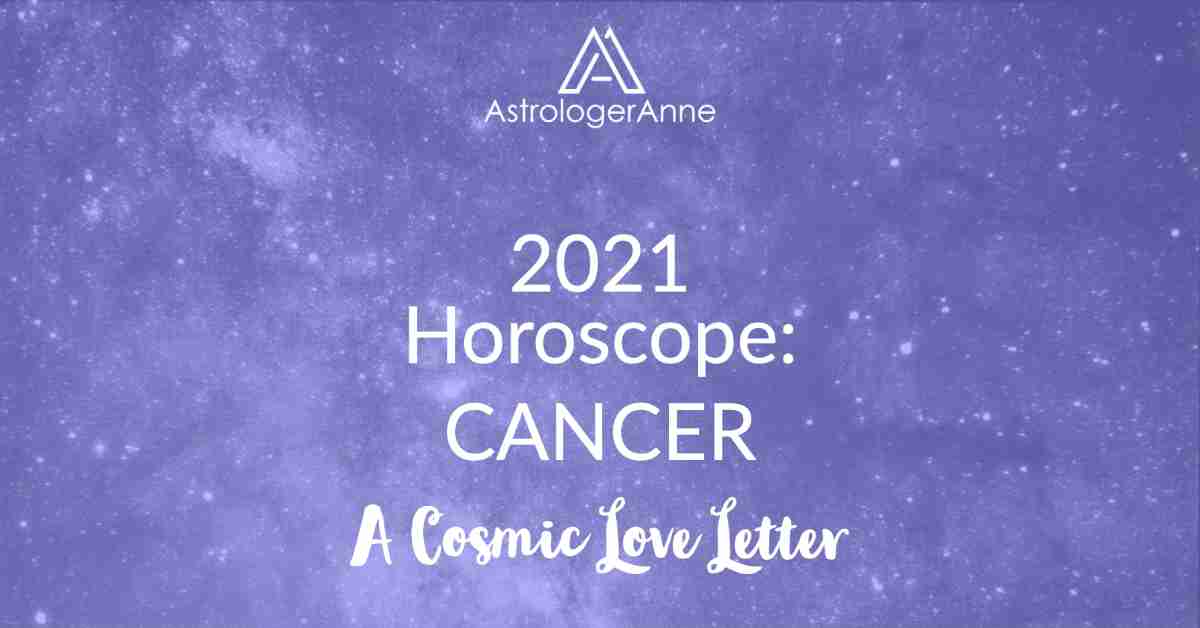 Cancer Horoscope 2021 - blue starry sky for Cancer and A Cosmic Love Letter
